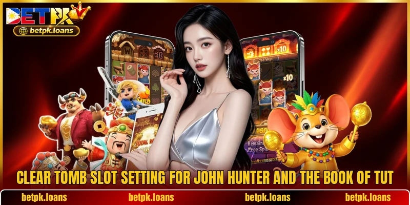 Clear tomb slot setting for John Hunter and the Book of Tut