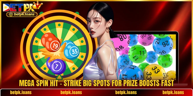 Mega Spin Hit - Strike Big Spots For Prize Boosts Fast