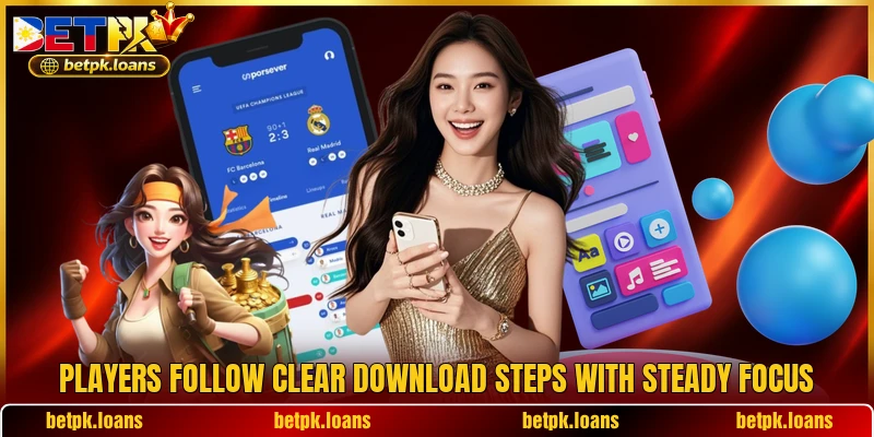 Players follow clear download steps with steady focus Players follow clear download steps with steady focus