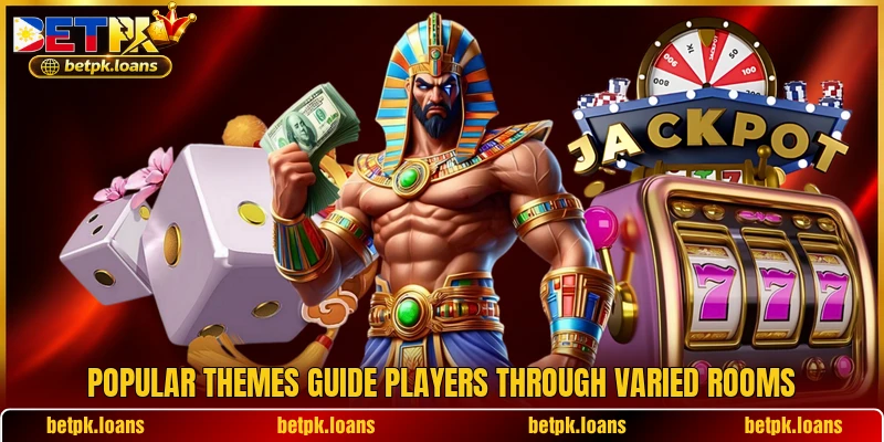Popular themes guide players through varied rooms