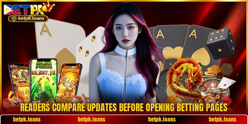 Readers compare updates before opening betting pages