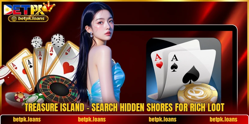 Treasure Island - Search Hidden Shores For Rich Loot